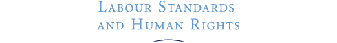 Labour Standards and Human Rights